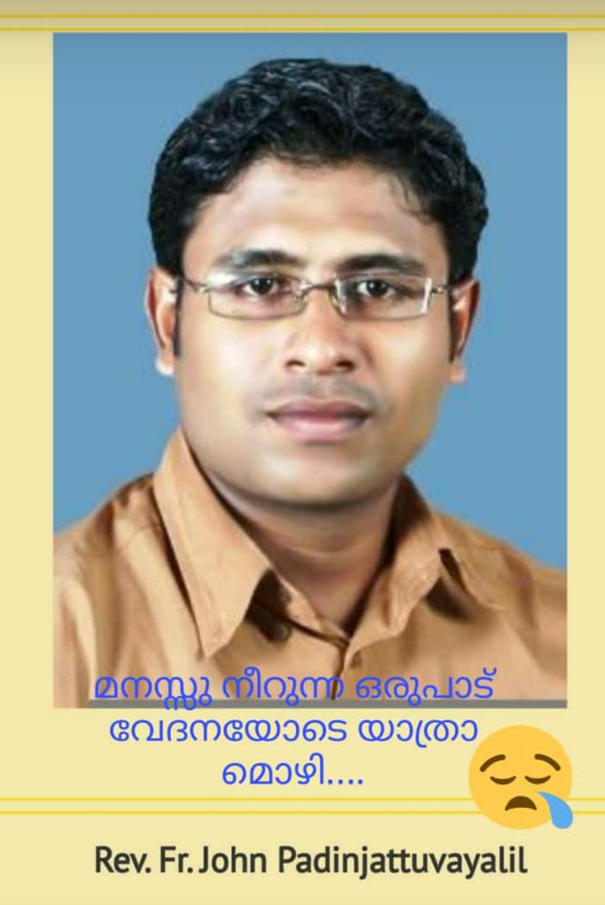 Fr John Padinjattuvayalil