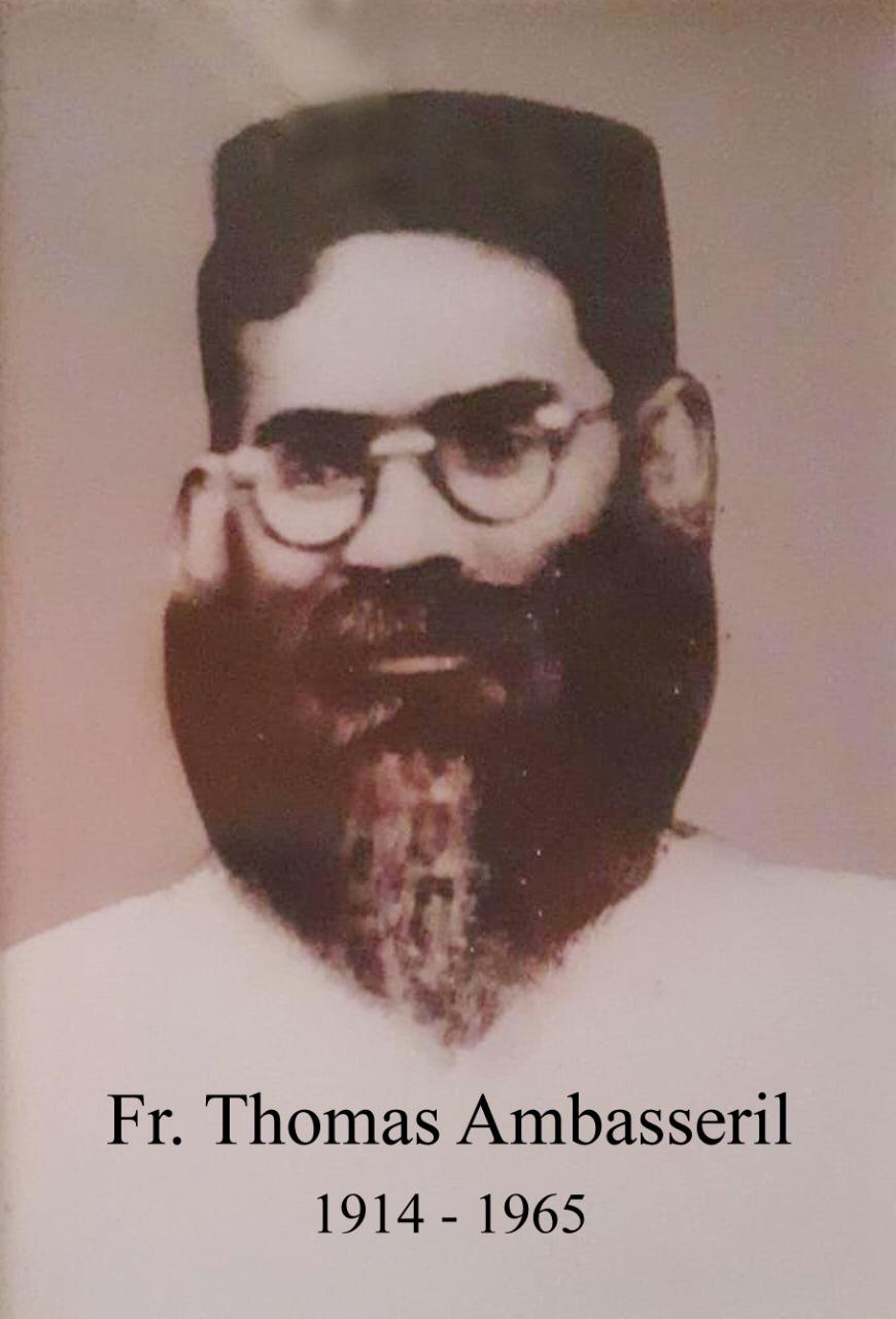 Fr. Thomas Ambasseril   ഫാ. തോമസ് ആമ്പശ്ശേരിൽ
