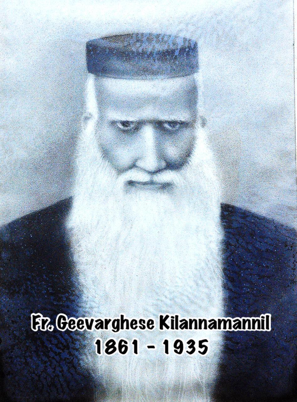 Rev. Fr Geevarghese Kilannamannil (1861-1935)