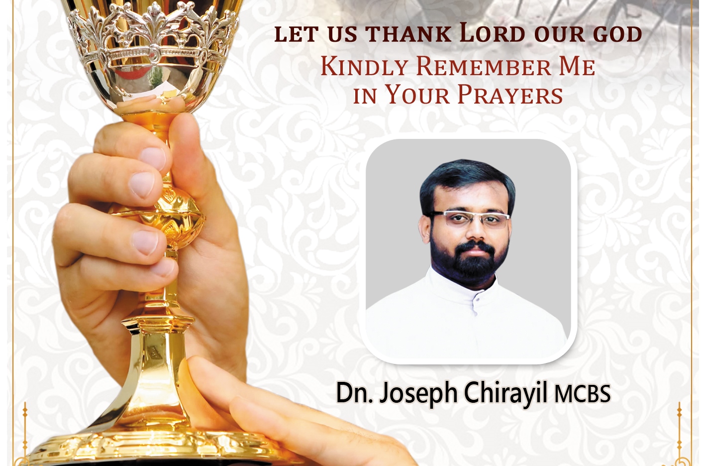 Priestly Ordination & First Holy Qurbana | Dn. Joseph Chirayil MCBS
