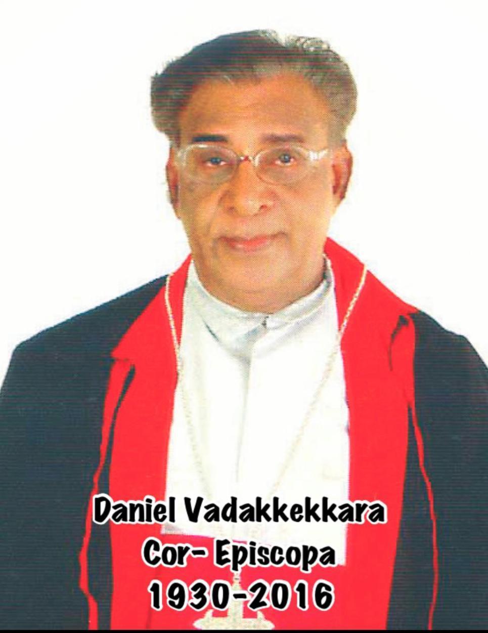 Fr Daniel Vadakkekkara Cor-Episcopa (1930-2016)