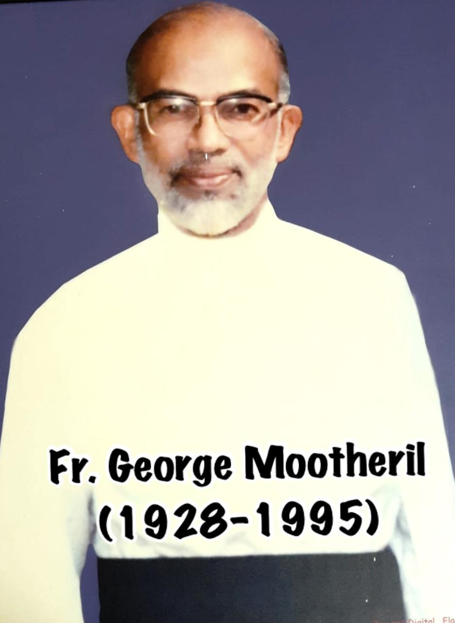 Rev. Fr George Mootheril (1928 – 1995)