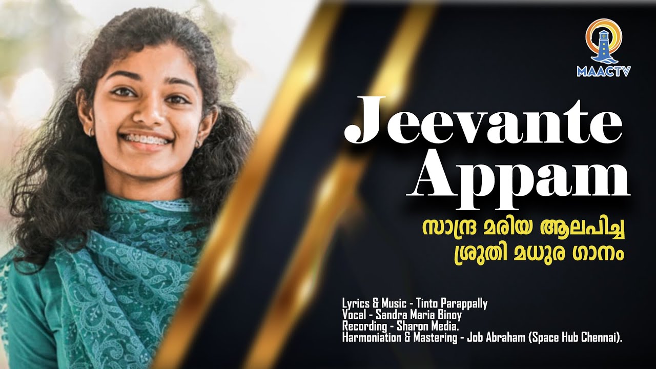 Jeevante Appam by Sandra Maria