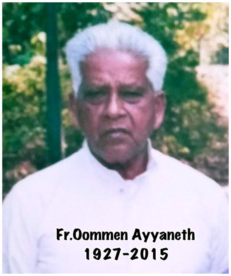 Fr Oommen Ayyaneth (1927-2015)