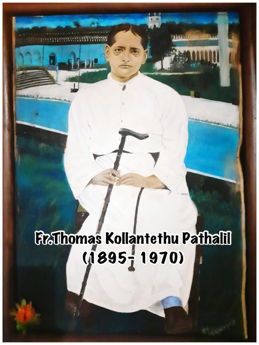 Rev. Fr Thomas Kollantethu Pathalil (1895-1970)