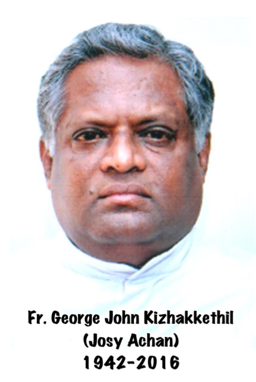 Rev. Fr George John Kizhakkethil - Josy Achan (1942-2016)