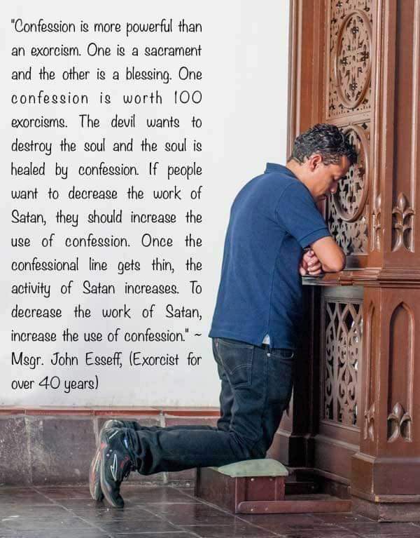 Confession is Powerful than an Exorcism