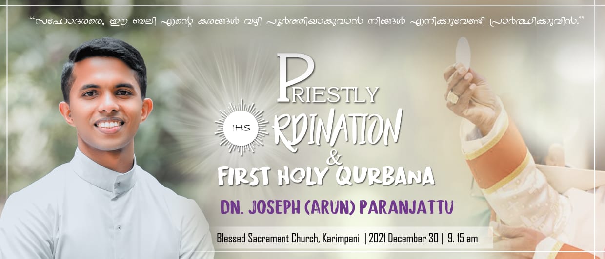 PRIESTLY ODINATION & FIRST HOLY OURUBANA DN. JOSEPH (ARUN) PARANJATTU MCBS LIVE