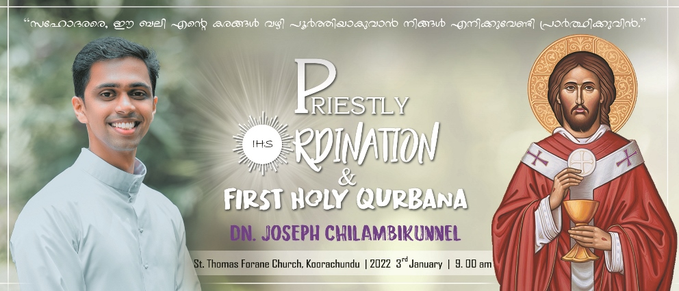 Priestly Ordination of Dn Joseph Chilambikunnel MCBS | Invitation