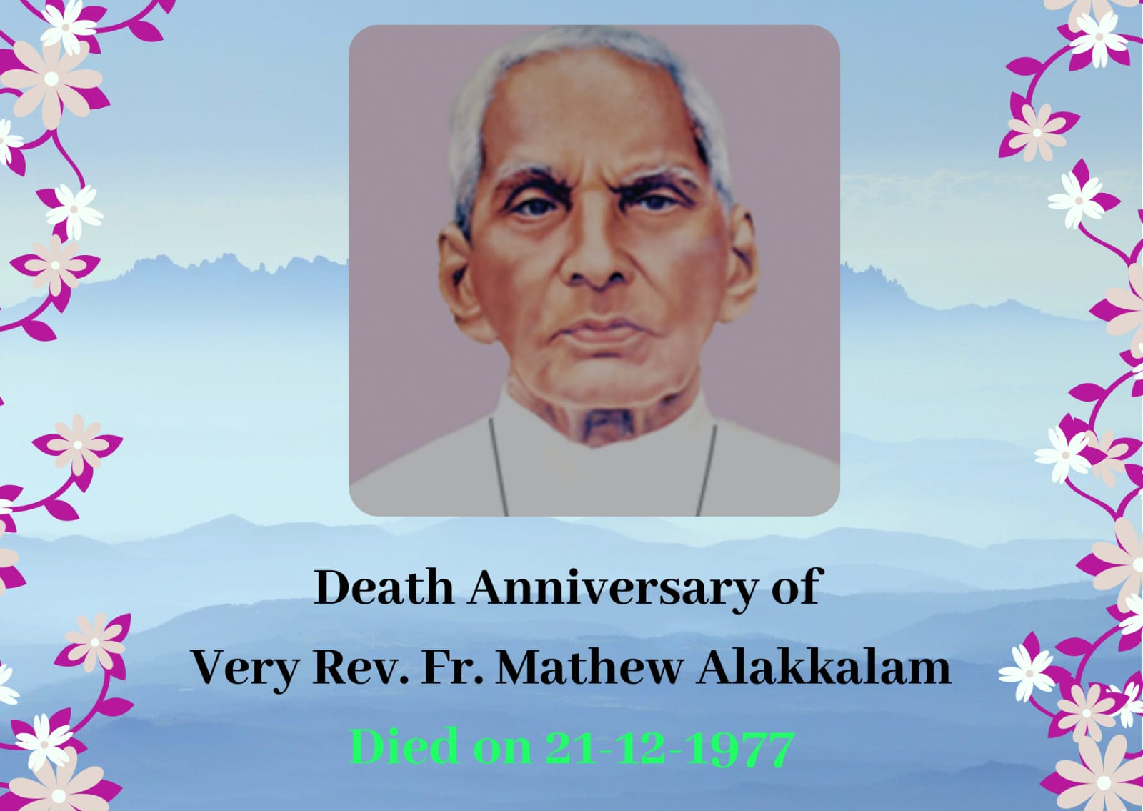 Death Anniversary of Very Rev. Fr Mathew Alakkalam MCBS