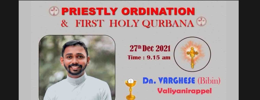 PRIESTLY ORDINATION & FIRST HOLY QURBANA of Dn. Varghese / Bibin Valiyanirappel MCBS Live