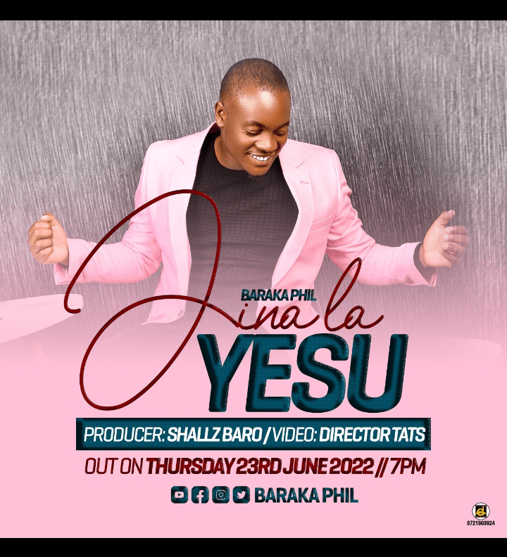 Jina La Yesu, Baraka Phill Exaults  Christ In His New Soulful Gospel&nbsp;Song.