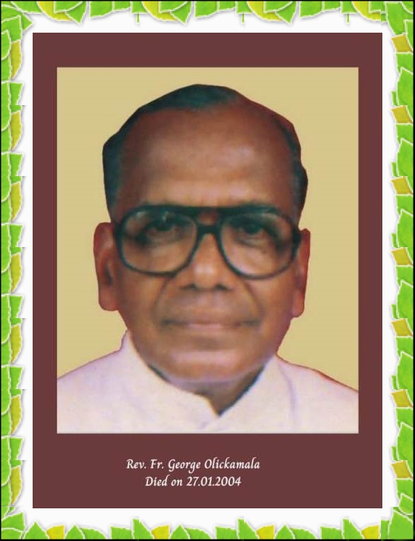 Rev. Fr George Olickamala MCBS&nbsp;(1934-2004)