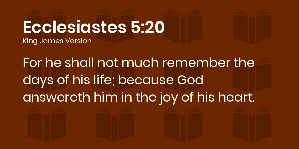 Ecclesiastes 5, 20 | സഭാപ്രസംഗകൻ 5, 20