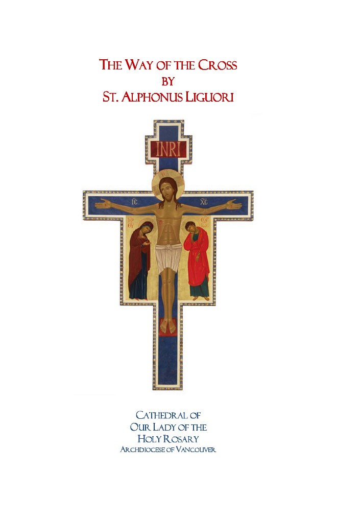 The Way of the Cross by St Alphonus&nbsp;Liguori