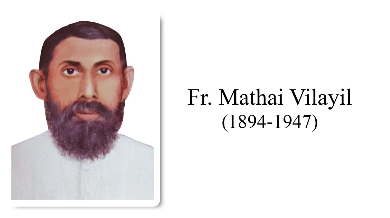 Rev. Fr Mathai Vilayil (1894-1947)