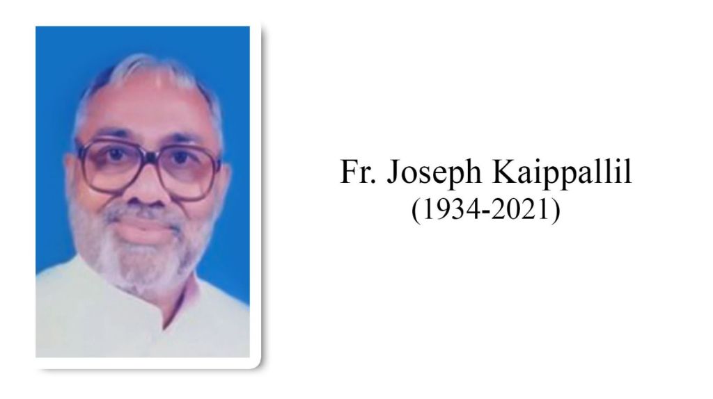 Rev. Fr Joseph Kaippallil&nbsp;(1934-2021)