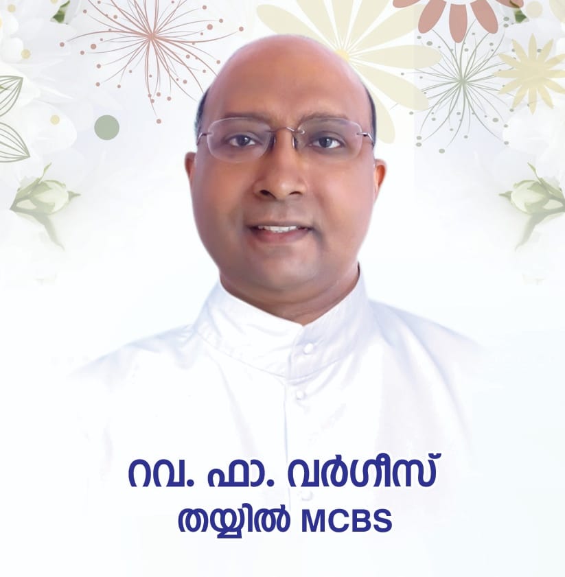 Rev. Fr Varghese Thayyil MCBS (1972-2017)