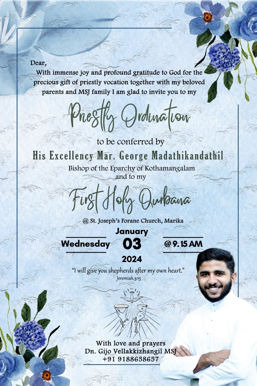 Priestly Ordination of Dn Gijo Vellakkizhangil&nbsp;MSJ