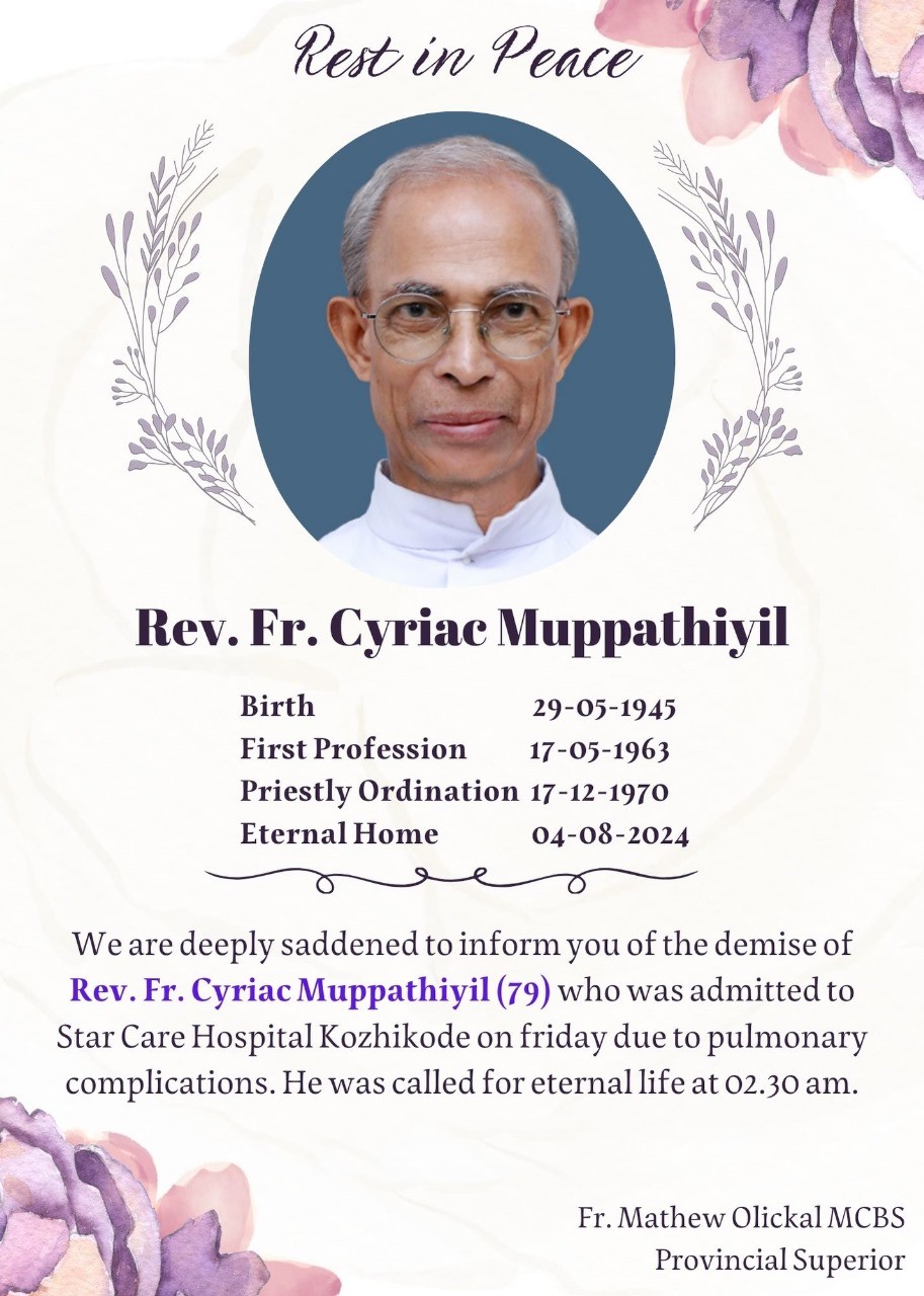 Fr Cyriac Muppathiyil MCBS Passes Away