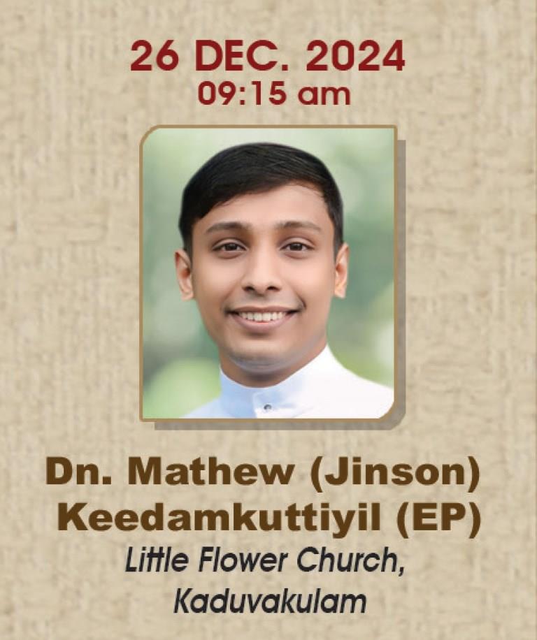 Dn Jinson Keedamkuttiyil MCBS | Priestly Ordination | 26 December&nbsp;2024