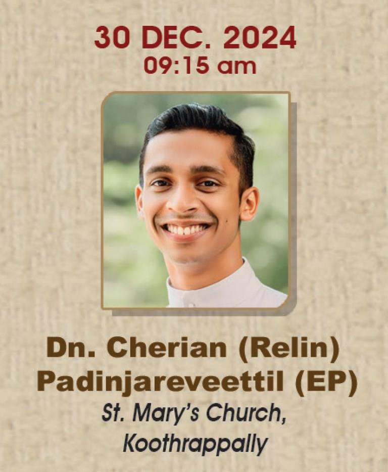Dn Relin Padnjareveettil MCBS | Priestly Ordination |  30 December&nbsp;2024