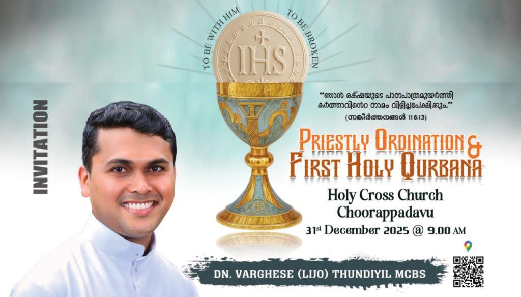 Dn Lijo Thundiyil MCBS to be&nbsp;Ordained…