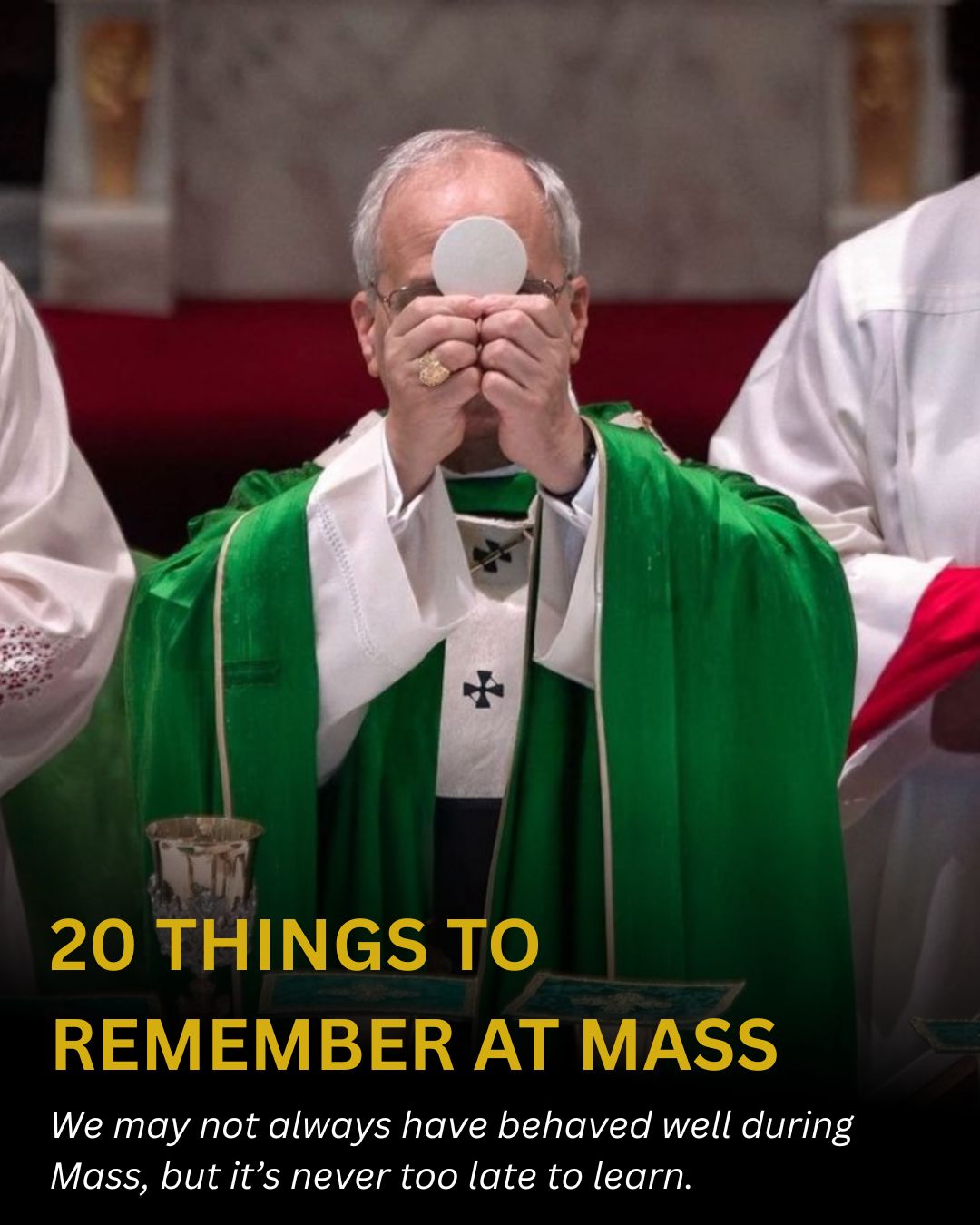 20 THINGS TO REMEMBER AT MASS