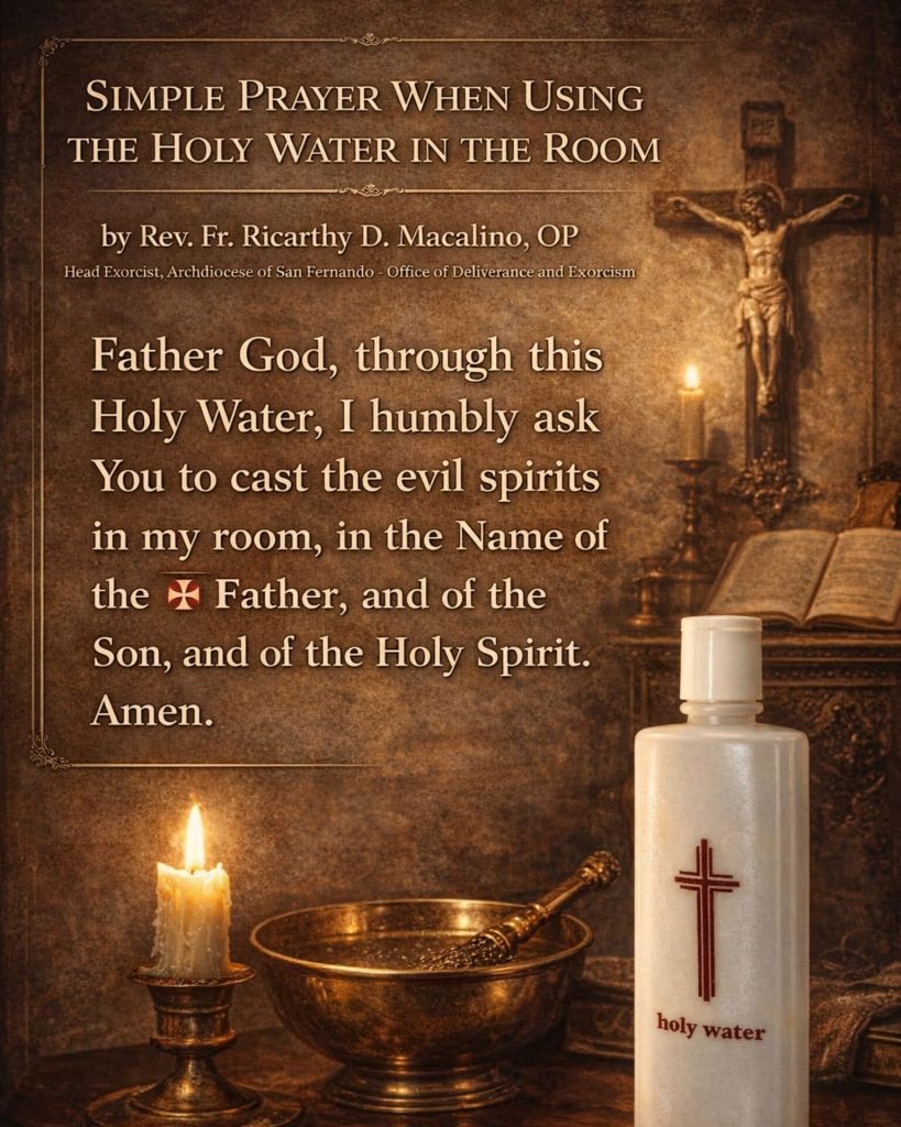 Simple Prayer when Using the Holy Water in the Room