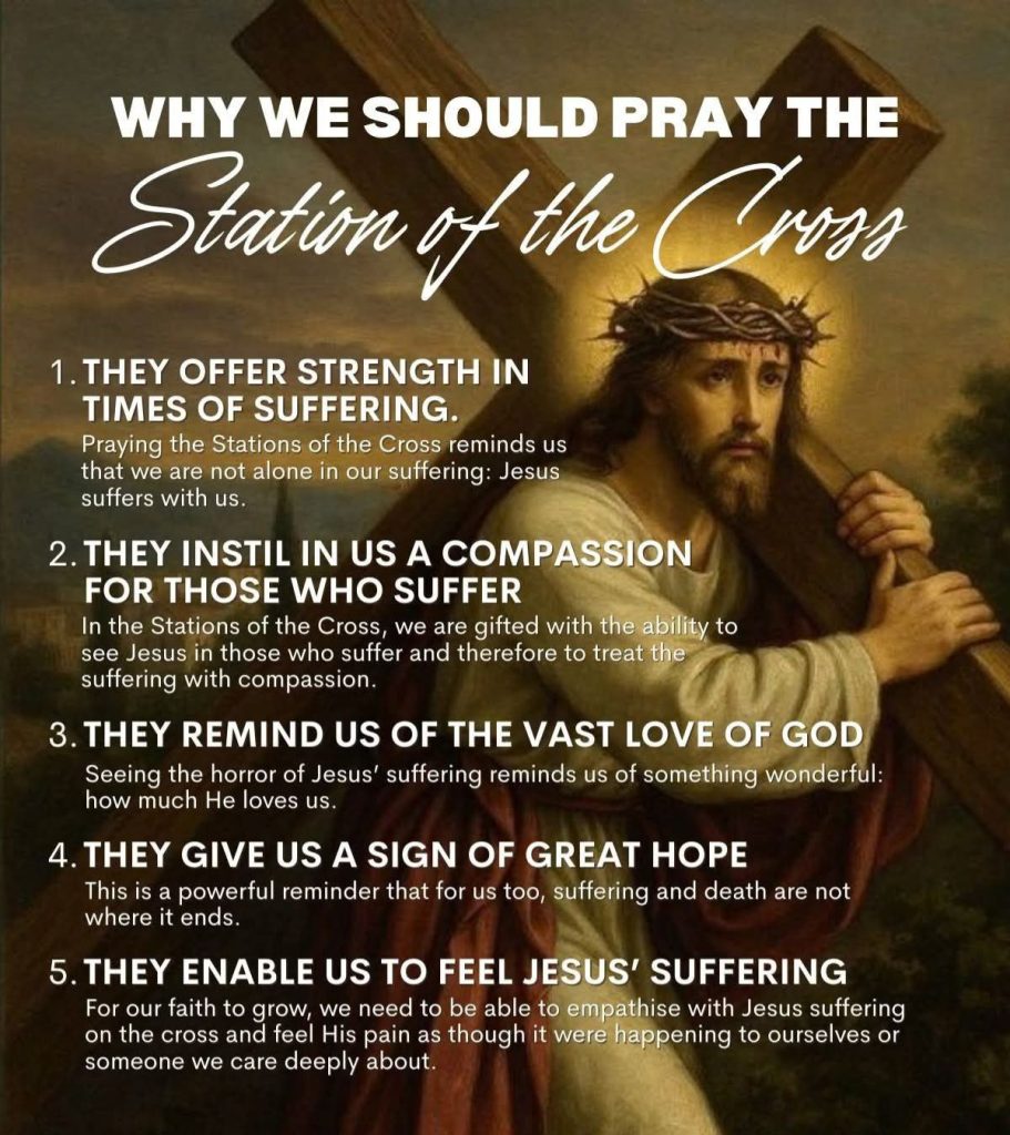 Why We Should Pray the Station of the Cross