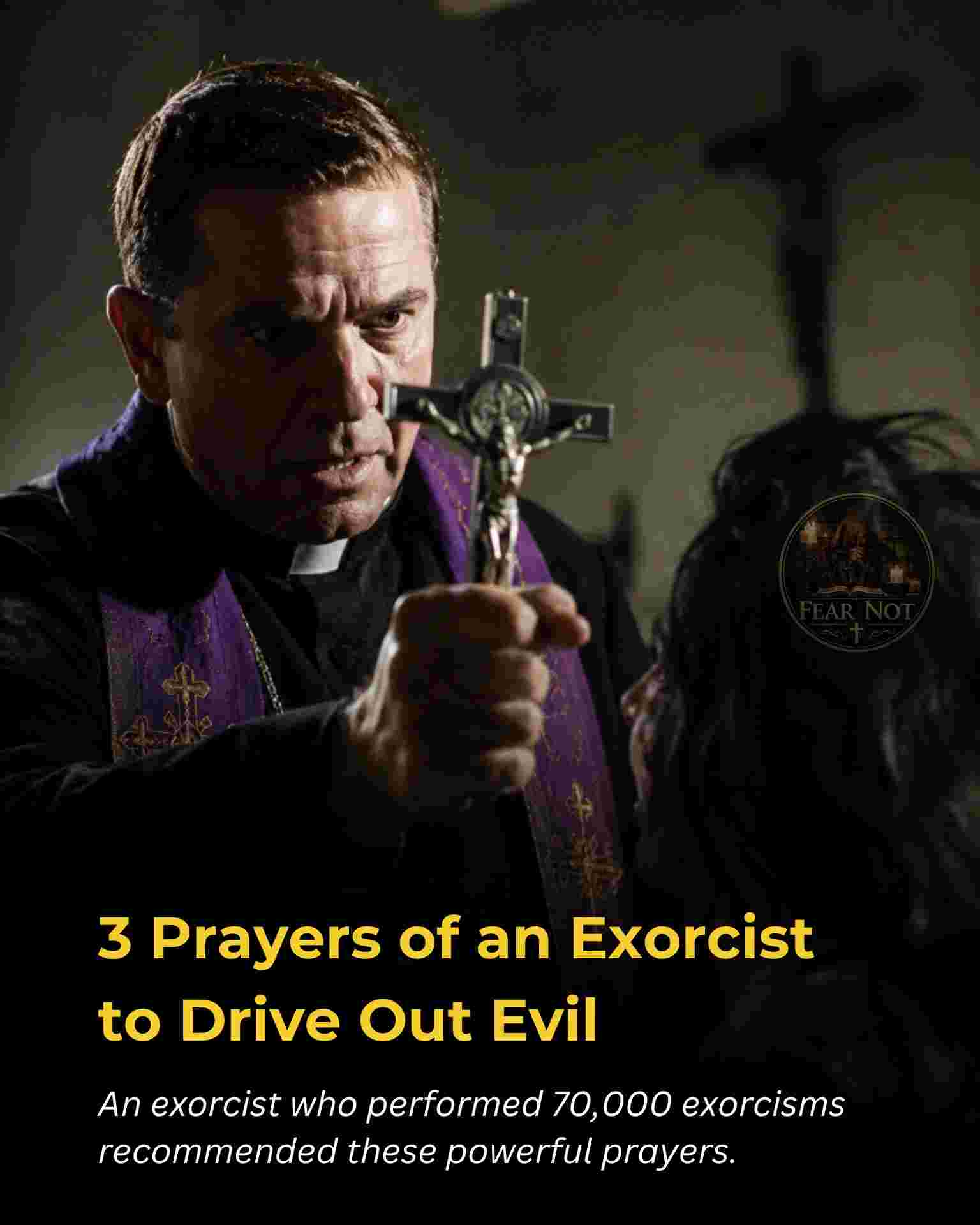 3 Prayers of an exorcist that can drive out evil