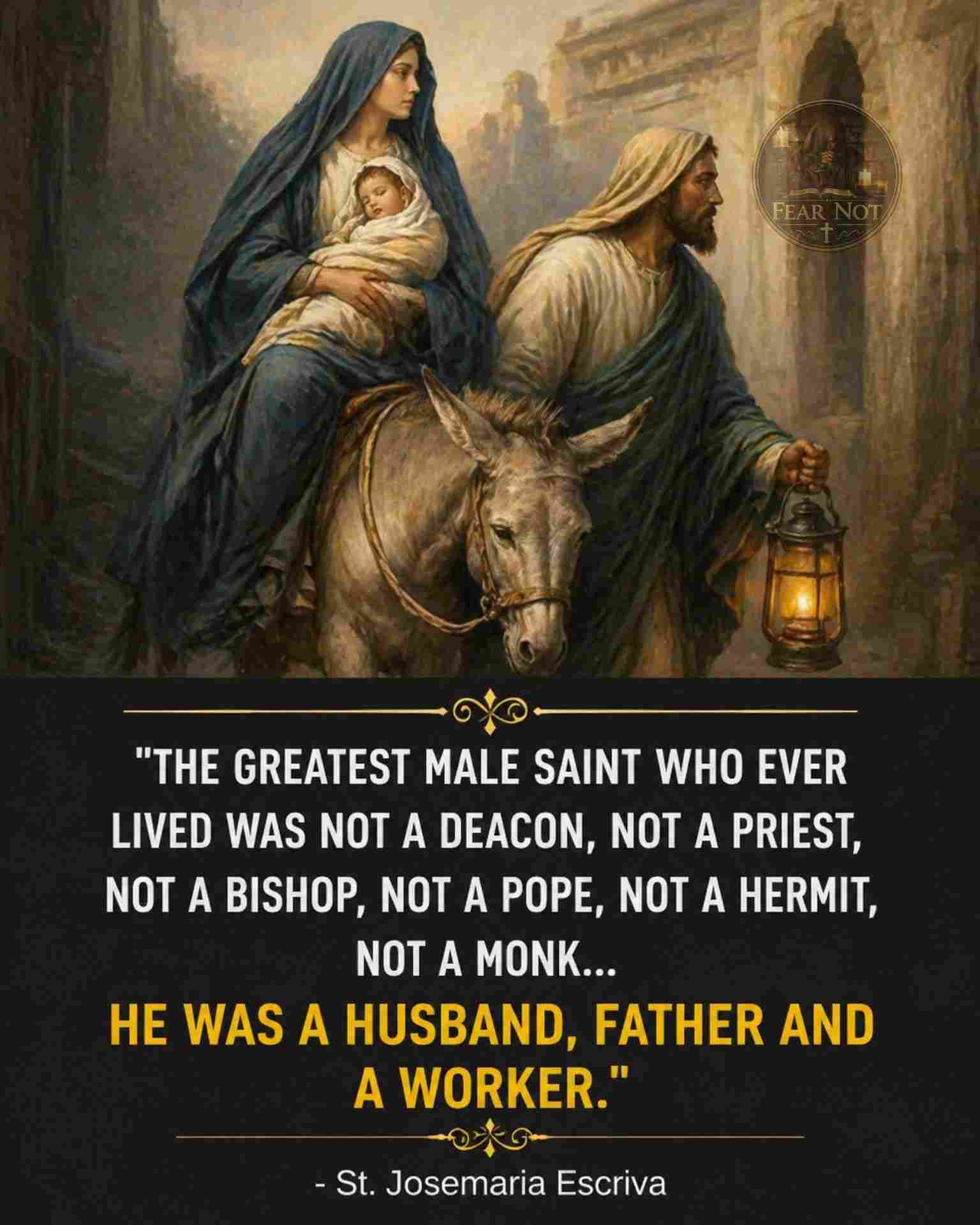 Saint Joseph, the Greatest Male Saint