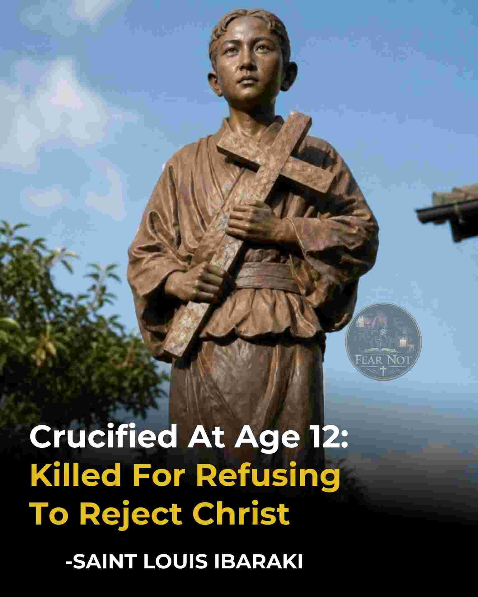 Crucified at the age of 12 | Saint Louis Ibaraki