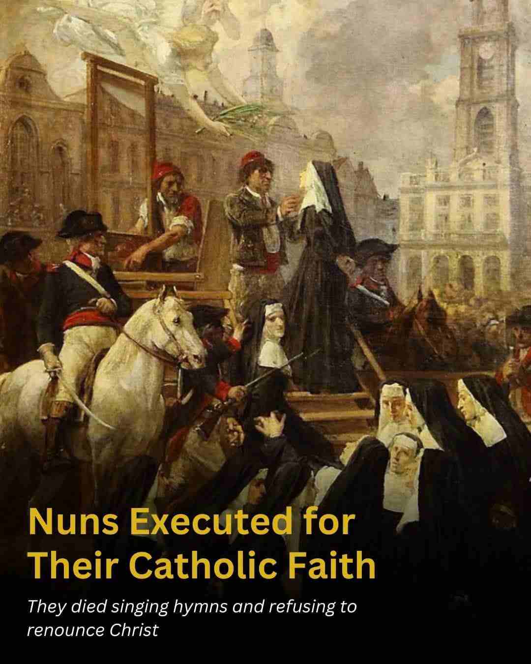 Nuns Executed for their Catholic Faith