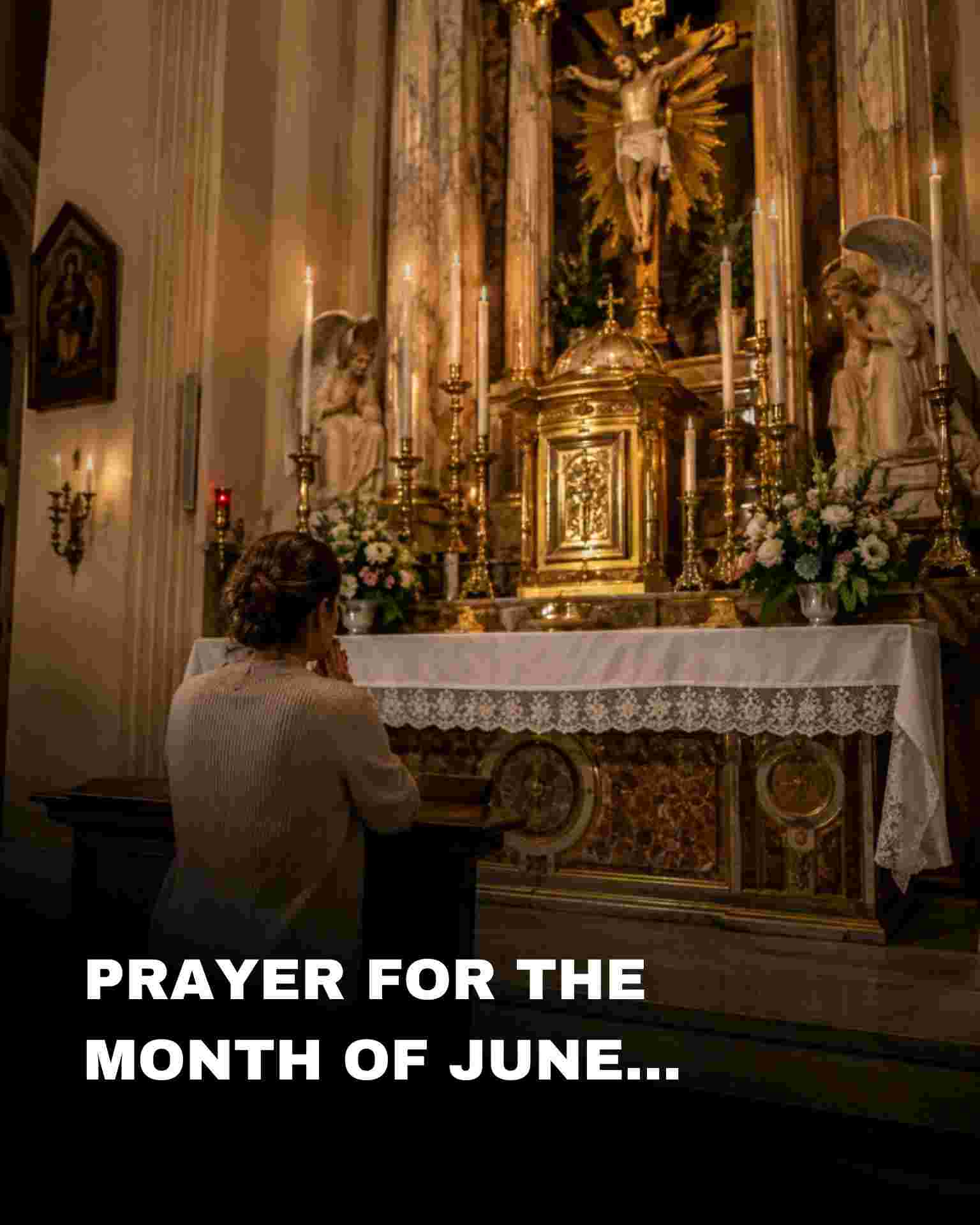 Prayer for the Month of June